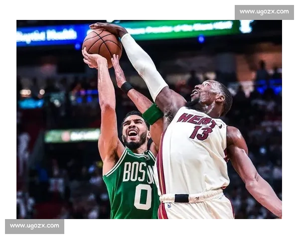凯尔特人热火东决G3鏖战塔图姆对决巴特勒成胜负关键五上半场激烈
