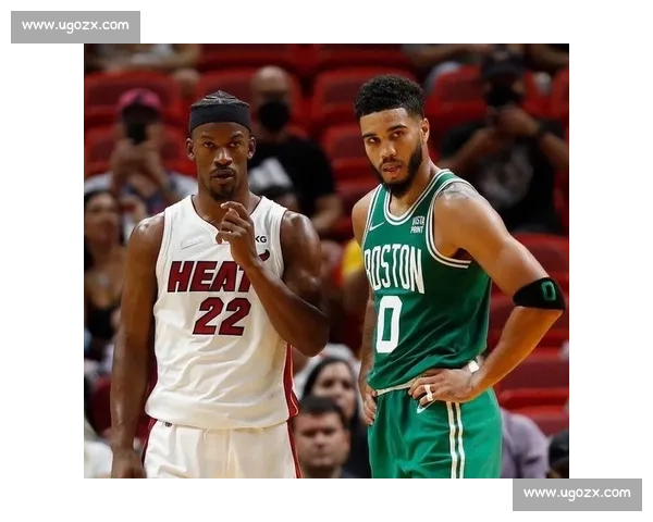 热火对决凯尔特人经典集锦回顾攻防拉满高潮不断巨星对飙季后赛氛围炸裂 热火对决凯尔特人经典集锦回顾攻防拉满高潮不断巨星对飙季后赛氛围炸裂